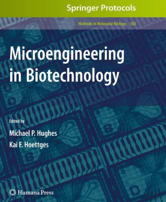 خرید و دانلود نسخه کامل کتاب Microengineering in Biotechnology