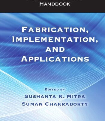 خرید و دانلود نسخه کامل کتاب Microfluidics and Nanofluidics Handbook : Fabrication, Implementation, and Applications