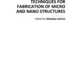 خرید و دانلود نسخه کامل کتاب Micromachining Techniques for Fabrication of Micro and Nano Structures