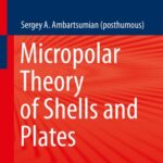 خرید و دانلود نسخه کامل کتاب Micropolar Theory of Shells and Plates