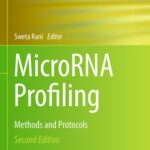 خرید و دانلود نسخه کامل کتاب MicroRNA Profiling: Methods and Protocols