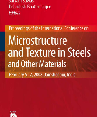 خرید و دانلود نسخه کامل کتاب Microstructure and Texture in Steels: and Other Materials