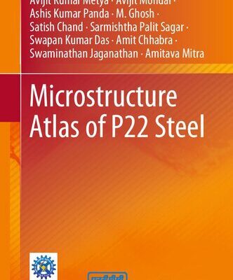 خرید و دانلود نسخه کامل کتاب Microstructure Atlas of P22 Steel