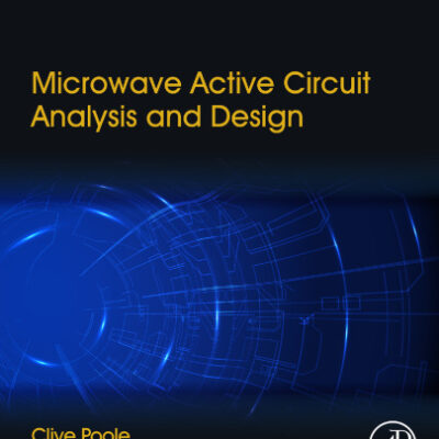 خرید و دانلود نسخه کامل کتاب Microwave Active Circuit Analysis and Design