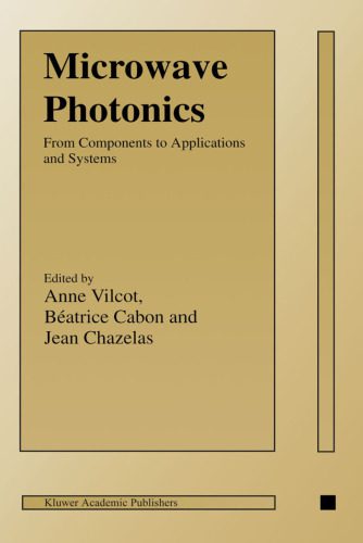 خرید و دانلود نسخه کامل کتاب Microwave Photonics: from Components to Applications and Systems_68ff485d3a829.jpeg خرید و دانلود نسخه کامل کتاب Microwave Photonics: from Components to Applications and Systems