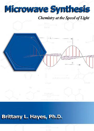 خرید و دانلود نسخه کامل کتاب Microwave Synthesis: Chemistry at the Speed of Light_68ff4b75edb4c.jpeg خرید و دانلود نسخه کامل کتاب Microwave Synthesis: Chemistry at the Speed of Light