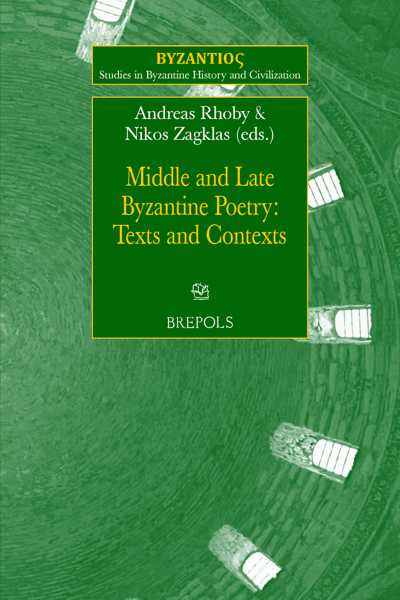 خرید و دانلود نسخه کامل کتاب Middle and Late Byzantine Poetry: Texts and Contexts_68dfdf356138a.jpeg خرید و دانلود نسخه کامل کتاب Middle and Late Byzantine Poetry: Texts and Contexts