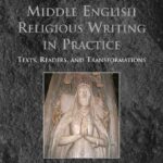 خرید و دانلود نسخه کامل کتاب Middle English Religious Writing in Practice: Texts, Readers, and Transformations
