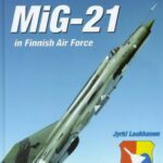 خرید و دانلود نسخه کامل کتاب Mig-21 in Finnish Air Force