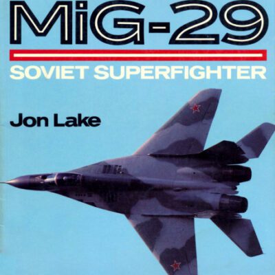 خرید و دانلود نسخه کامل کتاب Mig-29: Soviet Superfighter
