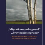 خرید و دانلود نسخه کامل کتاب “Migrationsvordergrund” – “Provinzhintergrund” Deutschsprachige Literatur osteuropäischer Herkunft