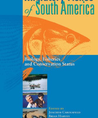 خرید و دانلود نسخه کامل کتاب Migratory Fishes of South America: Biology, Fisheries and Conservation Status