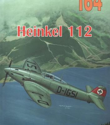 خرید و دانلود نسخه کامل کتاب Militaria 164 – Heinkel 112