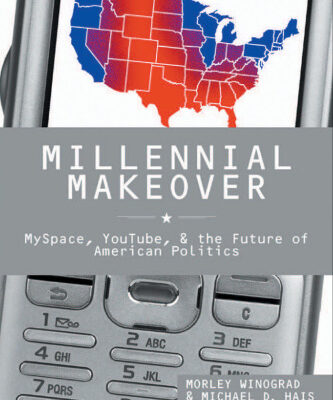 خرید و دانلود نسخه کامل کتاب Millennial Makeover: MySpace, YouTube, and the Future of American Politics