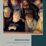 خرید و دانلود نسخه کامل کتاب Minds on Stage: Greek Tragedy and Cognition