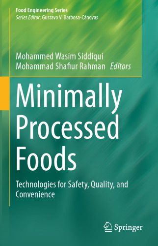 خرید و دانلود نسخه کامل کتاب Minimally Processed Foods: Technologies for Safety, Quality, and Convenience_68f60cc7e7422.jpeg خرید و دانلود نسخه کامل کتاب Minimally Processed Foods: Technologies for Safety, Quality, and Convenience