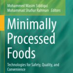 خرید و دانلود نسخه کامل کتاب Minimally Processed Foods: Technologies for Safety, Quality, and Convenience