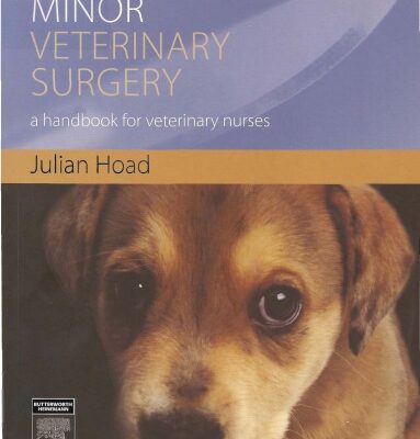خرید و دانلود نسخه کامل کتاب Minor Veterinary Surgery: A Handbook for Veterinary Nurses
