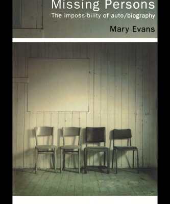 خرید و دانلود نسخه کامل کتاب Missing Persons: The Impossibility of Auto biography