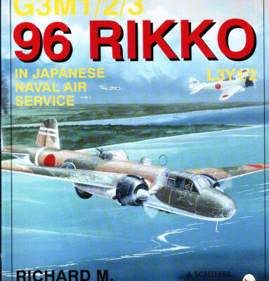 خرید و دانلود نسخه کامل کتاب Mitsubishi/Nakajima G3M1/2/3 96 Rikko L3Y1/2 in Japanese Naval Air Service