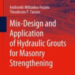 خرید و دانلود نسخه کامل کتاب Mix-Design and Application of Hydraulic Grouts for Masonry Strengthening