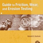 خرید و دانلود نسخه کامل کتاب Mnl 56 Guide to Friction, Wear and Erosion Testing