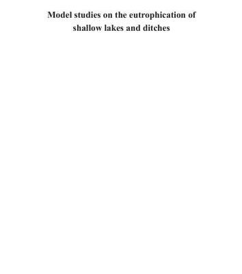 خرید و دانلود نسخه کامل کتاب Model studies on the eutrophication of shallow lakes and ditches