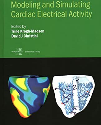 خرید و دانلود نسخه کامل کتاب Modeling and Simulating Cardiac Electrical Activity