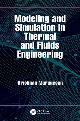 خرید و دانلود نسخه کامل کتاب Modeling and Simulation in Thermal and Fluids Engineering_68f2ff304ccb1.jpeg خرید و دانلود نسخه کامل کتاب Modeling and Simulation in Thermal and Fluids Engineering