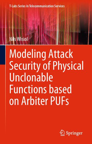 خرید و دانلود نسخه کامل کتاب Modeling Attack Security of Physical Unclonable Functions based on Arbiter PUFs_68f703f7bb3f8.jpeg خرید و دانلود نسخه کامل کتاب Modeling Attack Security of Physical Unclonable Functions based on Arbiter PUFs