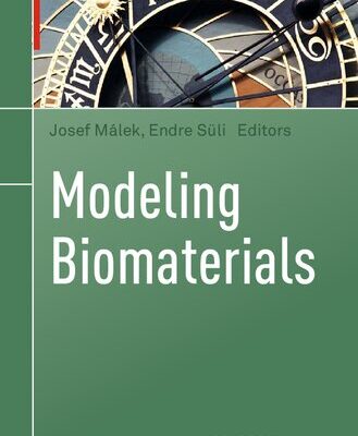 خرید و دانلود نسخه کامل کتاب Modeling Biomaterials