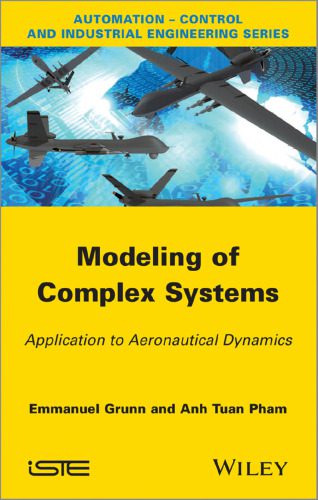 خرید و دانلود نسخه کامل کتاب Modeling of Complex Systems: Application to Aeronautical Dynamics_68fac1f16f94e.jpeg خرید و دانلود نسخه کامل کتاب Modeling of Complex Systems: Application to Aeronautical Dynamics