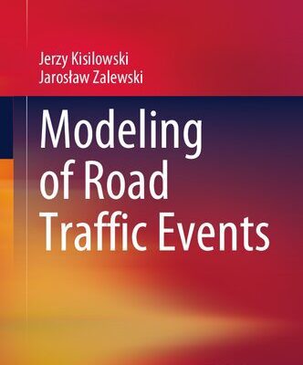 خرید و دانلود نسخه کامل کتاب Modeling of Road Traffic Events