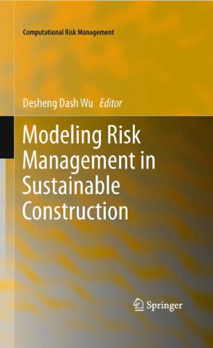 خرید و دانلود نسخه کامل کتاب Modeling Risk Management in Sustainable Construction_68dd214d74130.jpeg خرید و دانلود نسخه کامل کتاب Modeling Risk Management in Sustainable Construction