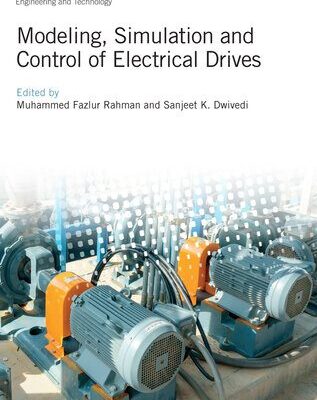 خرید و دانلود نسخه کامل کتاب Modeling, Simulation and Control of Electrical Drives