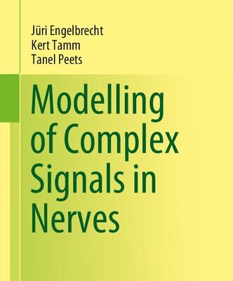 خرید و دانلود نسخه کامل کتاب Modelling of Complex Signals in Nerves