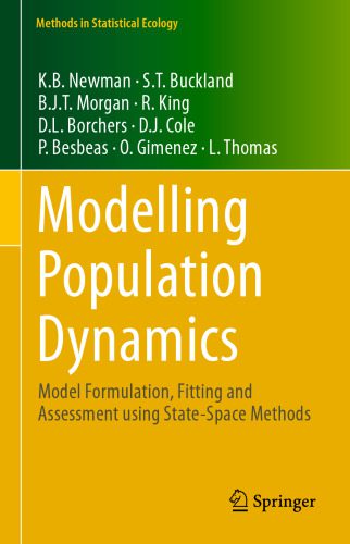 خرید و دانلود نسخه کامل کتاب Modelling population dynamics : model formulation, fitting and assessment using state-space methods_68e1d9d2939fa.jpeg خرید و دانلود نسخه کامل کتاب Modelling population dynamics : model formulation, fitting and assessment using state-space methods