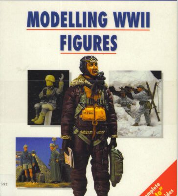 خرید و دانلود نسخه کامل کتاب Modelling WWII Figures