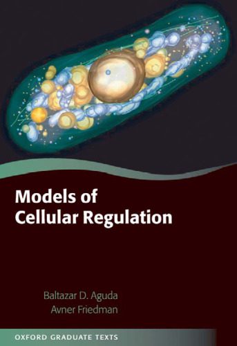 خرید و دانلود نسخه کامل کتاب Models of Cellular Regulation_68e1f1c828fb9.jpeg خرید و دانلود نسخه کامل کتاب Models of Cellular Regulation