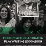 خرید و دانلود نسخه کامل کتاب Modern American Drama: Playwriting 2000-2009: Voices, Documents, New Interpretations