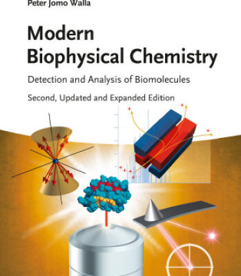 خرید و دانلود نسخه کامل کتاب Modern Biophysical Chemistry: Detection and Analysis of Biomolecules