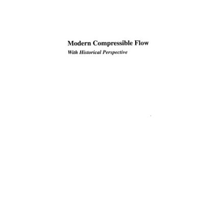 خرید و دانلود نسخه کامل کتاب Modern Compressible Flow: With Historical Perspective
