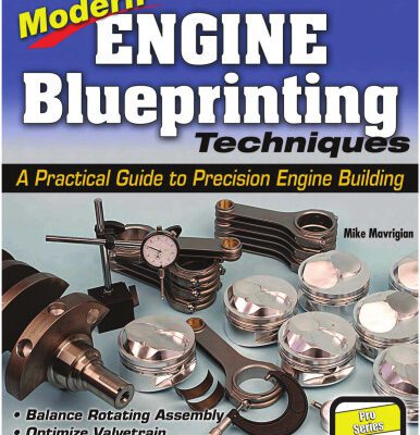 خرید و دانلود نسخه کامل کتاب Modern Engine Blueprinting Techniques: A Practical Guide to Precision Engine Building