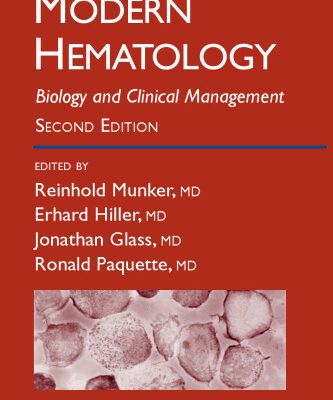 خرید و دانلود نسخه کامل کتاب Modern Hematology: Biology and Clinical Management 2nd ed (CONTEMPORARY HEMATOLOGY)
