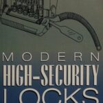 خرید و دانلود نسخه کامل کتاب Modern High-Security Locks: How to Open Them