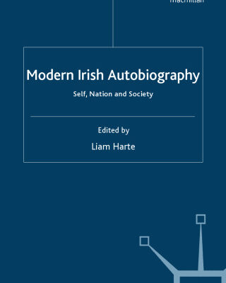 خرید و دانلود نسخه کامل کتاب Modern Irish Autobiography: Self, Nation and Society