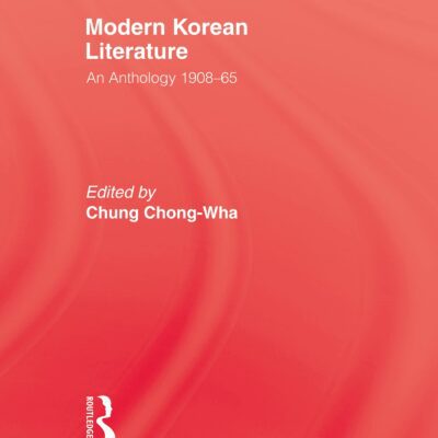 خرید و دانلود نسخه کامل کتاب Modern Korean Literature: An Anthology 1908-65
