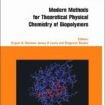خرید و دانلود نسخه کامل کتاب Modern Methods for Theoretical Physical Chemistry of Biopolymers