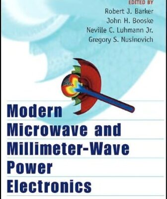 خرید و دانلود نسخه کامل کتاب Modern Microwave and Millimeter-Wave Power Electronics