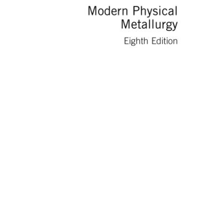 خرید و دانلود نسخه کامل کتاب Modern Physical Metallurgy